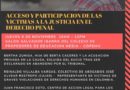 CUÑA FORO: “Acceso y Participación de las Víctimas a la Justicia en el Derecho Penal” CUÑA FORO: “Acceso y Participación de las Víctimas a la Justicia en el Derecho Penal”