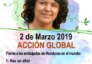 ACCIÓN GLOBAL 02 de Marzo 2019 – JUSTICIA PARA BERTA a 3 años de su siembra. ACCIÓN GLOBAL 02 de Marzo 2019 – JUSTICIA PARA BERTA a 3 años de su siembra.