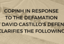 COPINH in response to the defamation of David Castillo’s Defense COPINH in response to the defamation of David Castillo’s Defense
