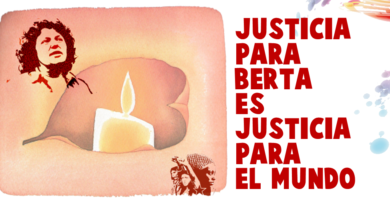 VELATON POR LA MEMORIA Y JUSTICIA PARA BERTA VELATON POR LA MEMORIA Y JUSTICIA PARA BERTA