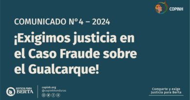 Comunicado: ¡Exigimos justicia en el Caso Fraude sobre el Gualcarque!