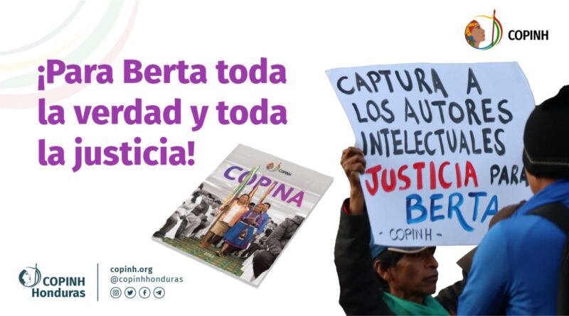  ¡Para Berta toda la verdad y toda la justicia!