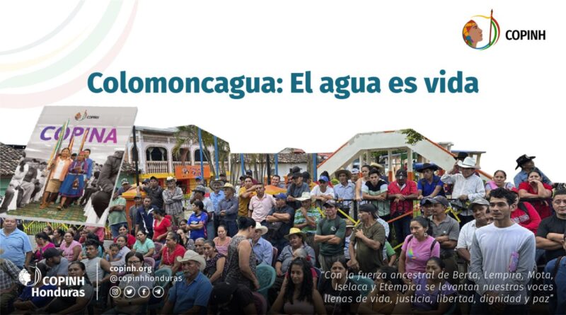 Colomoncagua ¡EL AGUA ES VIDA!