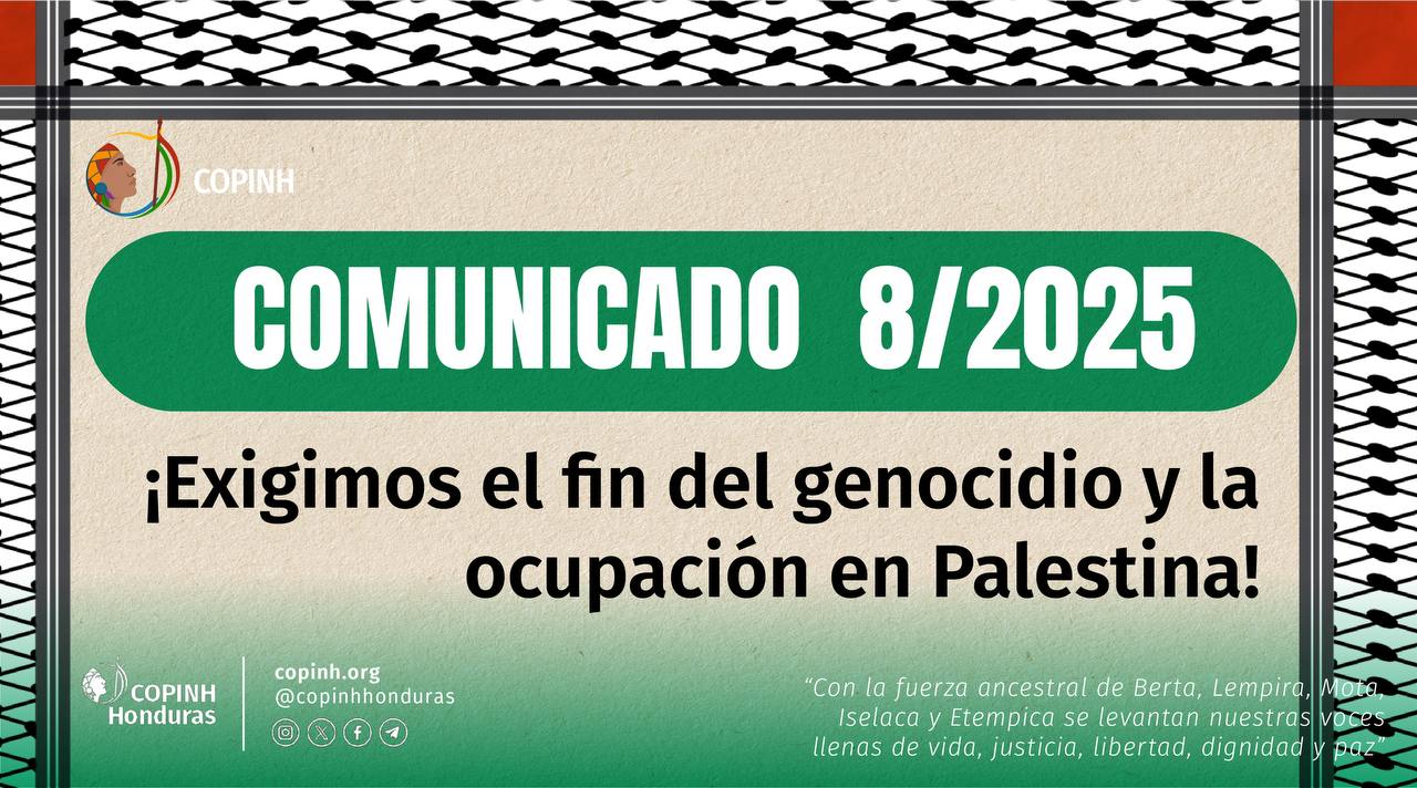 COMUNICADO  8 /2025 ¡Exigimos el fin del genocidio y la ocupación en Palestina!