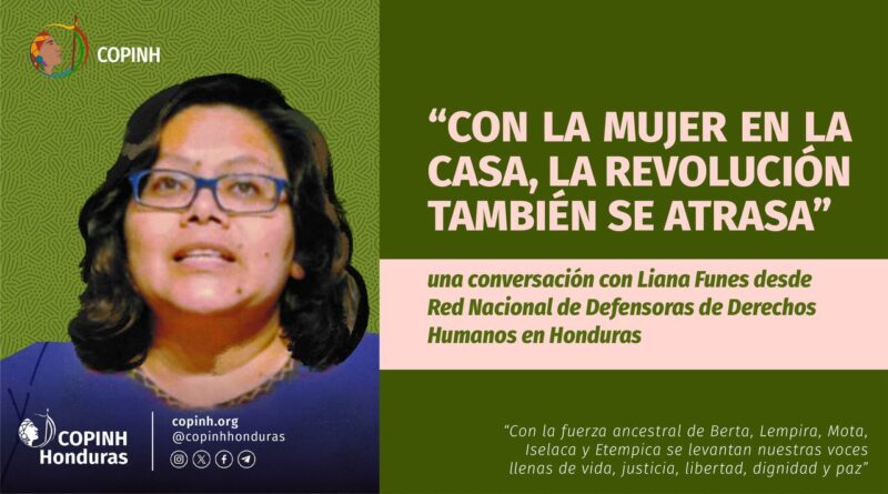 Con la mujer en la casa, la revolución también se atrasa.