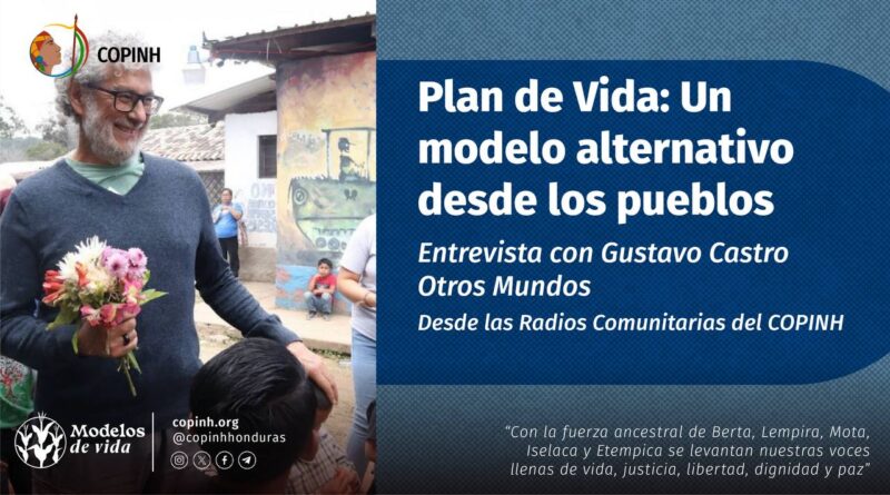 Plan de Vida: Un modelo alternativo desde los pueblos