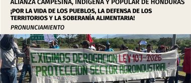 PRONUNCIAMIENTO: ¡POR LA VIDA DE LOS PUEBLOS, LA DEFENSA DE LOS TERRITORIOS Y LA SOBERANÍA ALIMENTARIA!